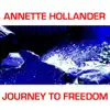 Annette Hollander - Journey to Freedom - Single